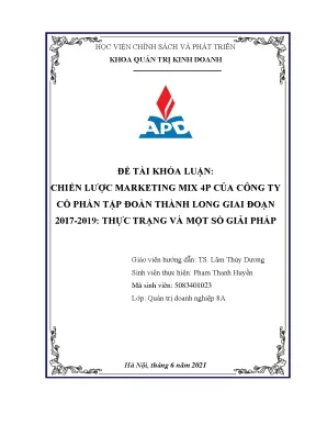 Luận văn chiến lược marketing mix 4p của công ty cổ phần tập đoàn thành long giai đoạn 2017 2019 thực trạng và một số giải pháp