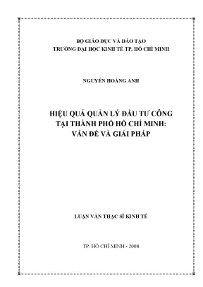 Luận văn ths hiệu quả quản lý đầu tư công tại thành phố hồ chí minh vấn đề và giải pháp