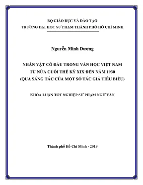 Luận văn nhân vật cô đầu trong văn học việt nam từ nửa cuối thế kỷ xix đến năm 1930 qua sáng tác của một số tác giả tiêu biểu
