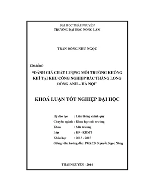 Luận văn đánh giá chất lượng môi trường tại khu công nghiệp thăng long đông anh hà nội