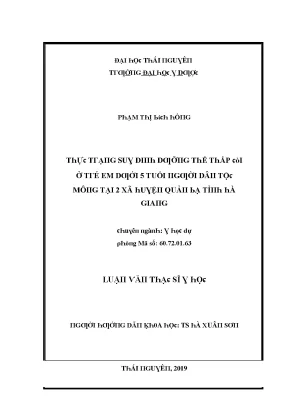 Luận văn thực trạng suy dinh dưỡng thể thấp còi ở trẻ em dưới 5 tuổi người dân tọc mông tại 2 xã huyện quản bạ tỉnh hà giang
