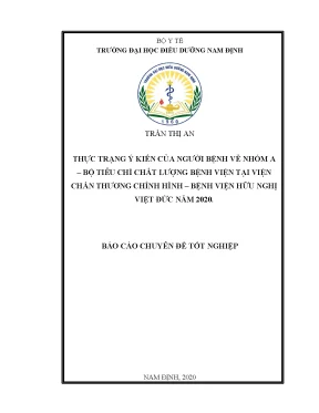 Luận văn thực trạng ý kiến của người bệnh về nhóm a bộ tiêu chí chất lượng bệnh viện tại viện chấn thương chỉnh hình bệnh viện hữu nghị việt đức năm 2020