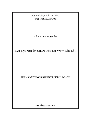 Luận văn đào tạo nguồn nhân lực tại vnpt đắk lắk