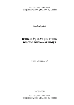Luận văn thạc sĩ dòng chảy chất khí trong đường ống có cấp nhiệt vnu lvts004