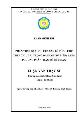 Luận văn phân tích độ võng của sàn bê tông cốt thép chịu tải trọng dài hạn từ biến bằng phương pháp phần tử hữu hạn