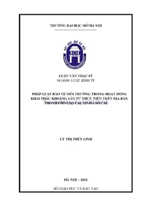 Pháp luật bảo vệ môi trường trong hoạt động khai thác khoáng sản từ thực tiễn trên địa bàn tỉnh lào cai