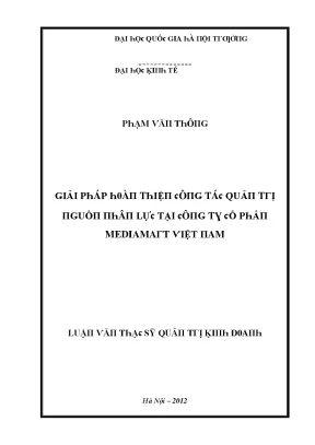 Luận văn giải pháp hoàn thiện công tác quản trị nguồn nhân lực tại công ty cổ phần mediamart việt nam