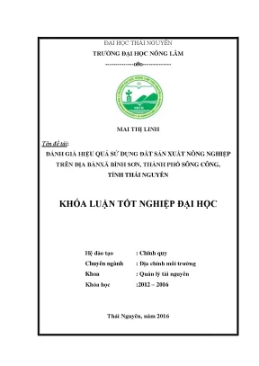 Luận văn đánh giá hiệu quả sử dụng đất sản xuất nông nghiệp trên địa bàn xã bình sơn thành phố sông công tỉnh thái nguyên