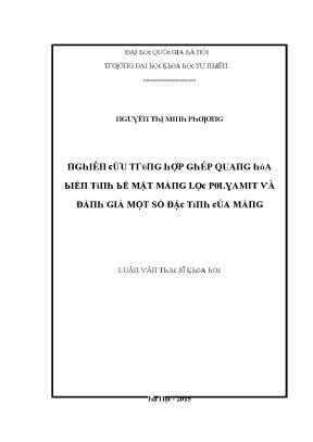 Luận văn thạc sĩ nghiên cứu trùng hợp ghép quang hóa biến tính bề mặt màng lọc polyamit và đánh giá một số đặc tính của màng vnu lvts08w