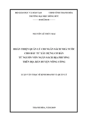 Hoàn thiện quản lý chi ngân sách nhà nước cho đầu tư xây dựng cơ bản từ nguồn vốn ngân sách địa phương trên địa bàn huyện nông cống
