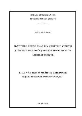 Luận văn phát triển nguồn nhân lực kiểm toán viên tại kiểm toán nhà nước khu vực i trong bối cảnh hội nhập quốc tế
