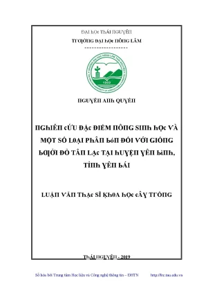 Luận văn nghiên cứu đặc điểm nông sinh học và một số loại phân bón đối với giống bưởi đỏ tân lạc tại huyện yên bình tỉnh yên bái