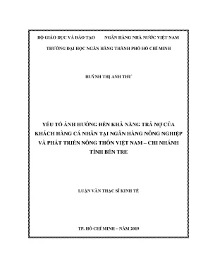 Luận văn yếu tố ảnh hưởng đến khả năng trả nợ của khách hàng cá nhân tại ngân hàng nông nghiệp và phát triển nông thôn việt nam chi nhánh tỉnh bến tre