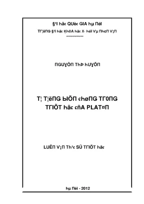 Luận văn thạc sĩ tư tưởng biện chứng trong triết học của platon