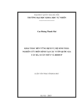 Luận văn thạc sĩ khai thác bền vững dịch vụ hệ sinh thái nghiên cứu điển hình tại các vườn quốc gia cát bà xuân thủy và bidoup vnu lvts004