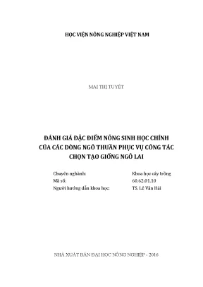 Luận văn đánh giá đặc điểm nông sinh học chính của các dòng ngô thuần phục vụ công tác chọn tạo giống ngô lai