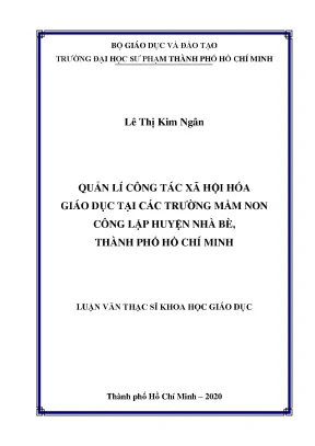 Luận văn quản lý công tác xã hội hóa giáo dục tại các trường mầm non công lập huyện nhà bè thành phố hồ chí minh