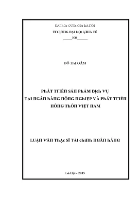 Luận văn phát triển sản phẩm dịch vụ tại ngân hàng nông nghiệp và phát triển nông thôn việt nam