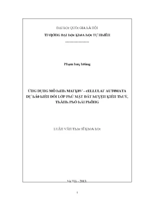 Luận văn thạc sĩ ứng dụng mô hình markov cellular automata dự báo biến đổi lớp phủ mặt đất huyện kiến thuỵ thành phố hải phòng vnu lvts08w