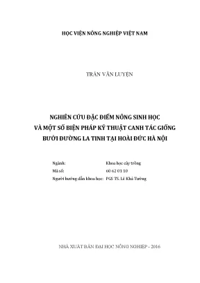 Luận văn nghiên cứu đặc điểm nông sinh học và một số biện pháp kỹ thuật canh tác giống bưởi đường la tinh tại hoài đức hà nội