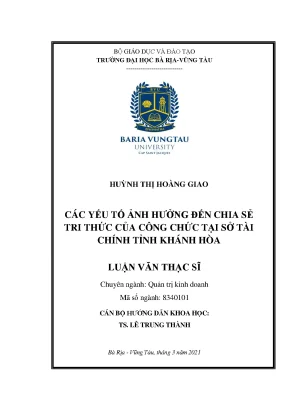 Luận văn các yếu tố ảnh hưởng đến chia sẻ tri thức của công chức tại sở tài chính tỉnh khánh hoà