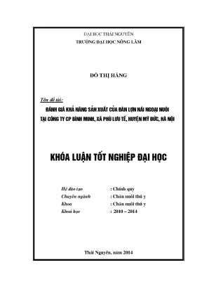Luận văn đánh giá khả năng sản xuất của đàn lợn nái ngoại nuôi tại công ty cp bình minh xã phù lưu tế huyện mỹ đức hà nội