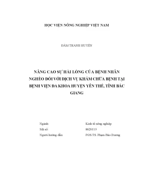 Luận văn nâng cao sự hài lòng của bệnh nhân nghèo đối với dịch vụ khám chữa bệnh tại bệnh viện đa khoa huyện yên thế tỉnh bắc giang