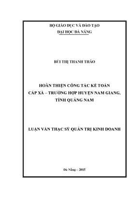 Luận văn hoàn thiện công tác kế toán cấp xã trường hợp huyện nam giang tỉnh quảng nam