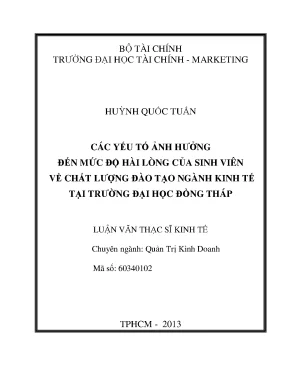 Luận văn các yếu tố ảnh hưởng đến mức độ hài lòng của sinh viên về chất lượng đào tạo ngành kinh tế tại trường đại học đồng tháp
