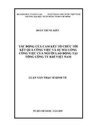 Luận văn tác động của cam kết tổ chức tới kết quả công việc và sự hài lòng công việc của người lao động tại tổng công ty khí việt nam