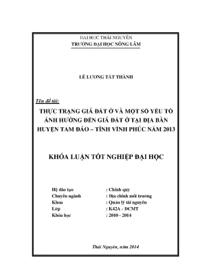 Luận văn thực trạng giá đất ở và các yếu tố ảnh hưởng đến giá đất ở tại địa bàn huyện tam đảo tỉnh vĩnh phúc năm 2013