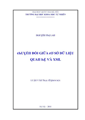 Luận văn thạc sĩ chuyển đổi giữa cơ sở dữ liệu quan hệ và xml vnu lvts004