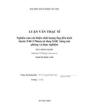 Nghiên cứu cải thiện chất lượng ống liều kích thước f40x170mm từ thép s10c bằng mô phỏng và thực nghiệm