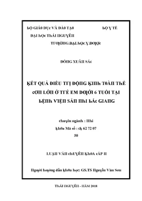 Luận văn kết quả điều trị động kinh toàn thể cơn lớn ở trẻ em dưới 6 tuổi tại bệnh viện sản nhi bắc giang