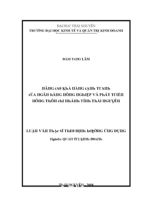 Luận văn nâng cao khả năng cạnh tranh của ngân hàng nông nghiệp và phát triển nông thôn chi nhánh tỉnh thái nguyên