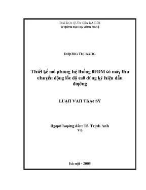 Luận văn thiết kế mô phỏng hệ thống ofdm có máy thu chuyển động tốc độ cao dùng ký hiệu dẫn đường