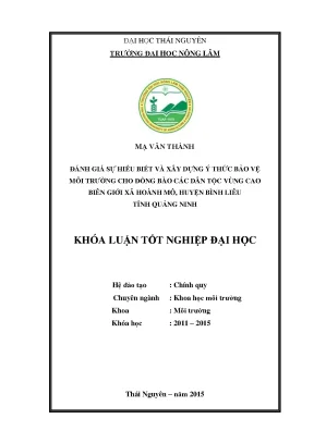 Luận văn đánh giá sự hiểu biết và xây dựng ý thức bảo vệ môi trường cho đồng bào các dân tộc xã hoành mô huyện bình liêu tỉnh quảng ninh