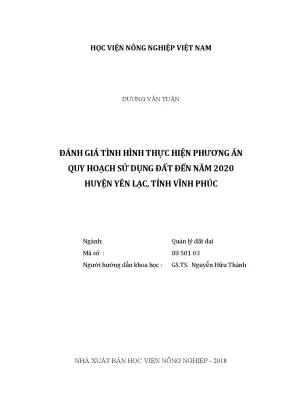 Luận văn đánh giá tình hình thực hiện phương án quy hoạch sử dụng đất đến năm 2020 huyện yên lạc tỉnh vĩnh phúc