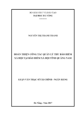 Luận văn hoàn thiện công tác quản lý thu bảo hiểm xã hội tại bảo hiểm xã hội tỉnh quảng nam