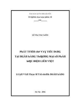 Luận văn phát triển cho vay tiêu dùng tại ngân hàng thương mại cổ phần bưu điện liên việt