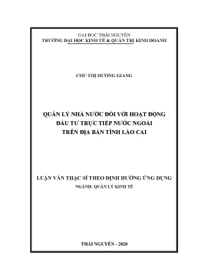 Luận văn quản lý kinh tế quản lý nhà nước đối với hoạt động đầu tư trực tiếp nước ngoài trên địa bàn tỉnh lào cai