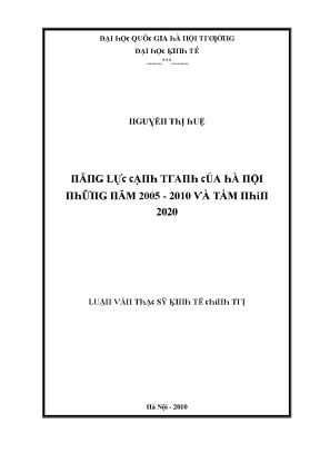 Luận văn năng lực cạnh tranh của hà nội những năm 2005 2010 và tầm nhìn 2020
