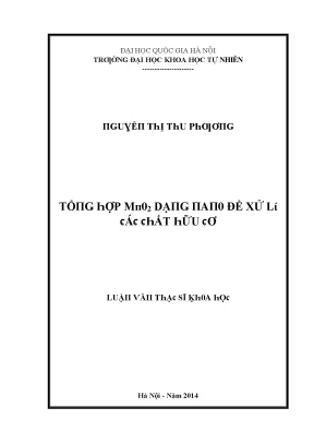 Luận văn thạc sĩ tổng hợp mno2 dạng nano để xử lí các chất hữu cơ vnu lvts08w