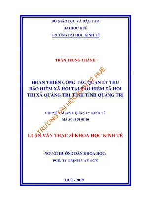 Luận văn hoàn thiện công tác quản lý thu bảo hiểm xã hội tại bảo hiểm xã hội thị xã quảng trị tỉnh quảng trị min