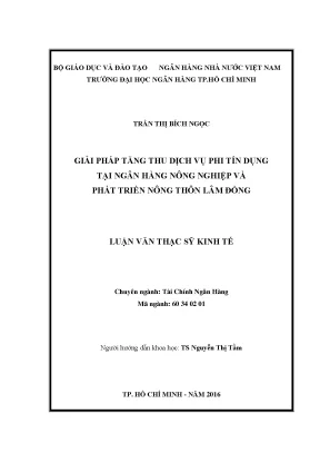 Luận văn giải pháp tăng thu dịch vụ phi tín dụng tại ngân hàng nông nghiệp và phát triển nông thôn lâm đồng
