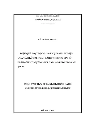 Luận văn hiệu quả hoạt động cho vay doanh nghiệp vừa và nhỏ tại ngân hàng thương mại cổ phần công thương việt nam chi nhánh hoàn kiếm
