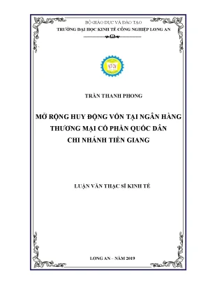 Luận văn mở rộng huy động vốn tại ngân hàng thương mại cổ phần quốc dân chi nhánh tiền giang