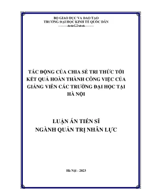 Tác động của chia sẻ tri thức tới kết quả hoàn thành công việc của giảng viên các trường đại học tại hà nội