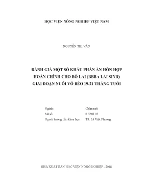 Luận văn đánh giá một số khẩu phần ăn hỗn hợp hoàn chỉnh cho bò lai bbb x lai sind giai đoạn nuôi vỗ béo 19 21 tháng tuổi