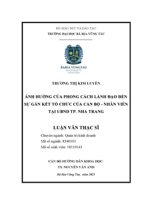 Luận văn ảnh hưởng của phong cách lãnh đạo đến sự gắn kết tổ chức của cán bộ nhân viên tại uỷ ban nhân dân thành phố nha trang tỉnh khánh hoà